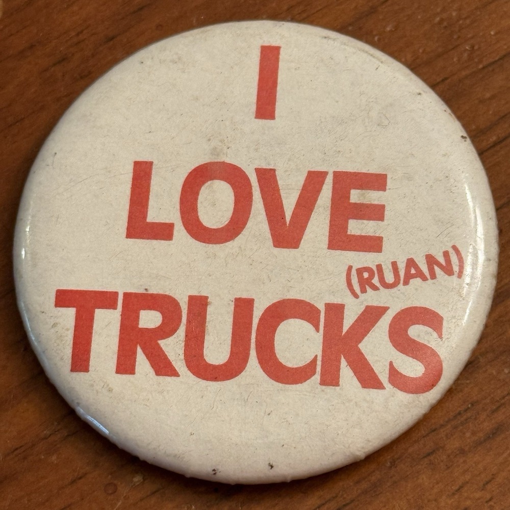 I Love (Ruan) Trucks Vintage Pinback Button Pin Round Circle